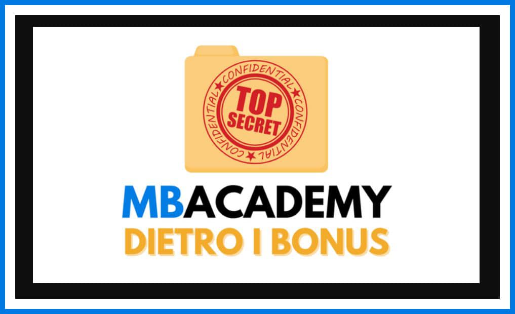 MBAcademy DIETRO I BONUS di Nicholas Bianconi