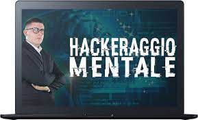 Hackeraggio Mentale di Big Luca
