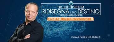 Ridisegna il Tuo Destino- Dr. Joe Dispenza
