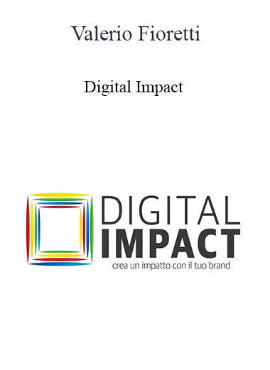 Valerio Fioretti – Digital Impact