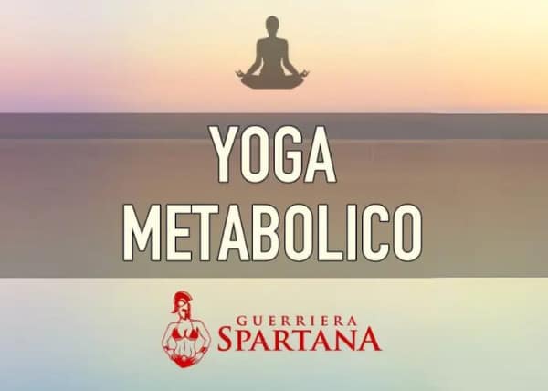 Yoga Metabolico – Spartan Health