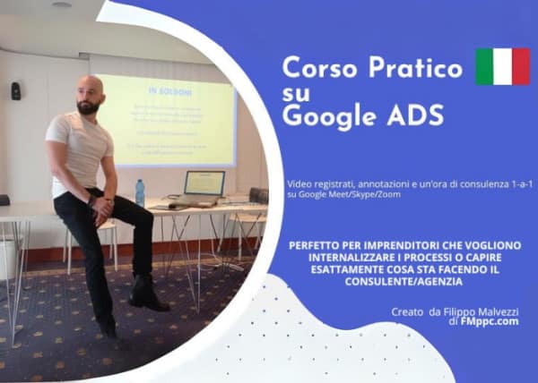 Corso Pratico su Google Ads – Filippo Malvezzi