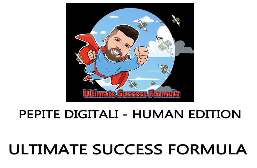 PEPITE DIGITALI – Ultimate Access Formula