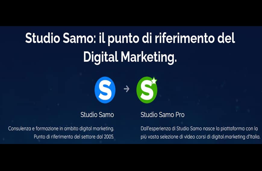 Studio Samo Pro - Oltre 100 corsi di digital marketing